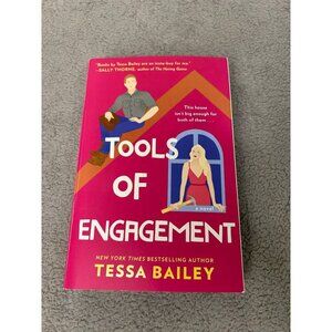 Tools of engagement by Tessa Bailey